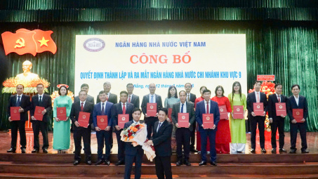 Ra mắt Ngân hàng Nhà nước Chi nhánh khu vực 9