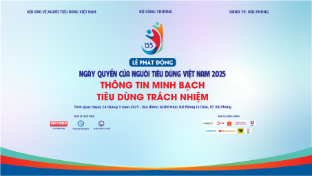 Sắp diễn ra Lễ phát động Ngày Quyền của người tiêu dùng Việt Nam năm 2025
