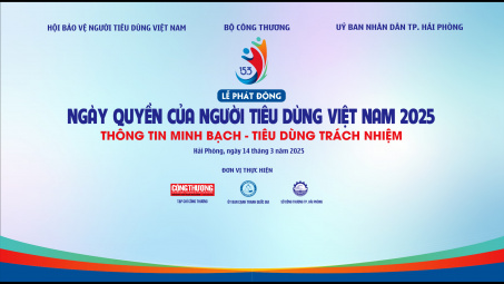 Lễ phát động Ngày Quyền của người tiêu dùng Việt Nam năm 2025
