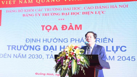 "Định hướng phát triển Trường Đại học Điện lực đến năm 2030, tầm nhìn đến năm 2045"