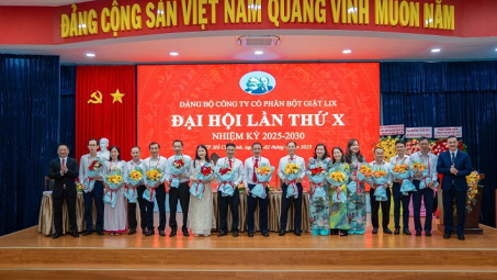 Đại hội Đảng bộ Công ty CP Bột giặt LIX lần thứ X: Kiên định mục tiêu phát triển bền vững