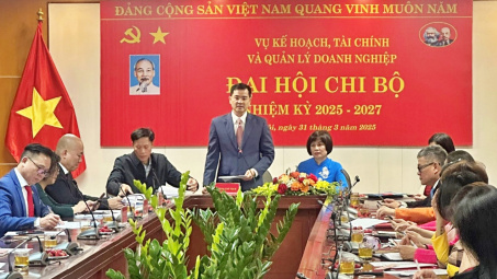 Chi bộ Vụ Kế hoạch, Tài chính và Quản lý doanh nghiệp: Đoàn kết, đổi mới, hoàn thành tốt các nhiệm vụ được giao