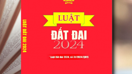 Đổi mới về chính sách pháp luật trong Luật Đất đai 2024