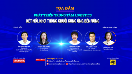 [Tọa đàm trực tuyến] Phát triển trung tâm logistics: Kết nối, khơi thông chuỗi cung ứng bền vững