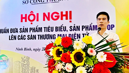 Ninh Bình: Trang bị kiến thức, hỗ trợ đưa sản phẩm OCOP lên sàn thương mại điện tử
