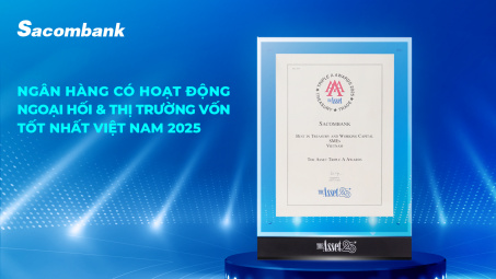 Ngân hàng Sacombank 4 năm liền dẫn đầu lĩnh vực ngoại hối và thị trường vốn