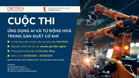 Chung kết cuộc thi: “Ứng dụng AI & Tự động hóa vào sản xuất cơ khí”