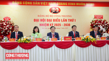 Khai mạc phiên thứ nhất Đại hội đại biểu Đảng bộ Bộ Công Thương nhiệm kỳ 2025 - 2030