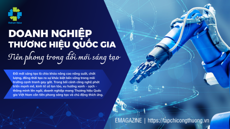 Doanh nghiệp Thương hiệu Quốc gia: Tiên phong trong đổi mới sáng tạo