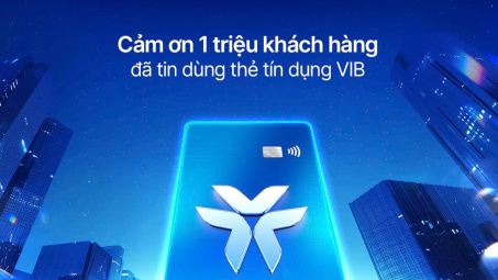 Ngân hàng VIB và chiến lược “Dẫn đầu xu thế thẻ”: Từ tầm nhìn đến vị thế tiên phong