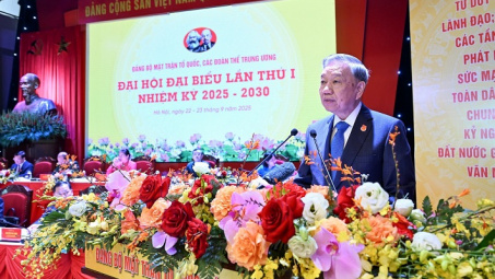 Phát biểu của Tổng Bí thư Tô Lâm tại Đại hội đại biểu Mặt trận Tổ quốc Việt Nam lần thứ nhất, nhiệm kỳ 2025–2030