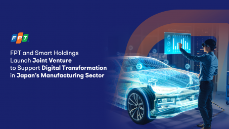 Tập đoàn FPT thành lập liên doanh tại Nhật Bản thúc đẩy chuyển đổi số ngành ô tô