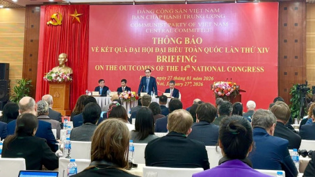 Các cơ quan ngoại giao, tổ chức quốc tế kỳ vọng vào những định hướng phát triển của Việt Nam thời gian tới