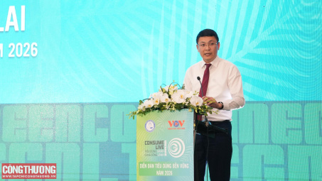 Diễn đàn Tiêu dùng bền vững năm 2026: Thúc đẩy tiêu dùng trách nhiệm, tiết kiệm năng lượng