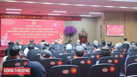 Bộ Công Thương gặp mặt, tri ân nguyên Lãnh đạo, cán bộ hưu trí nhân dịp Xuân Bính Ngọ 2026