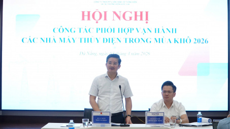 Phối hợp chặt chẽ, tối ưu vận hành thủy điện miền Trung mùa khô 2026