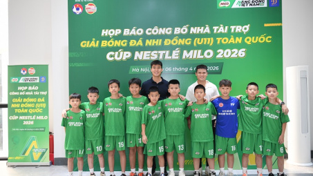 Nestlé MILO đồng hành cùng Giải bóng đá nhi đồng (U11) toàn quốc 2026
