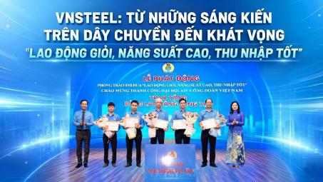 Tổng công ty Thép Việt Nam: Từ những sáng kiến trên dây chuyền đến khát vọng “lao động giỏi, năng suất cao, thu nhập tốt”