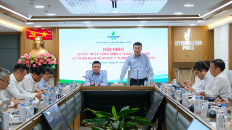 PVOIL sơ kết 6 tháng đầu năm 2026: Vượt qua khó khăn, nắm bắt cơ hội nỗ lực hoàn thành kế hoạch năm 2026