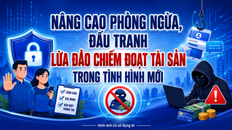 Thủ tướng chỉ đạo nâng cao phòng ngừa, đấu tranh lừa đảo chiếm đoạt tài sản trong tình hình mới
