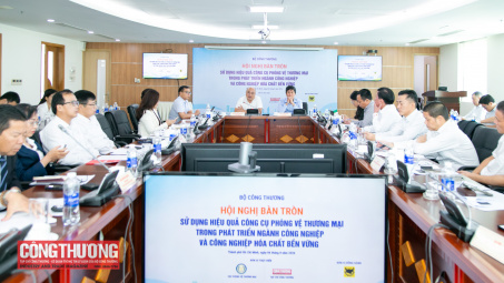 Sử dụng hiệu quả công cụ phòng vệ thương mại trong phát triển ngành công nghiệp và công nghiệp hóa chất bền vững