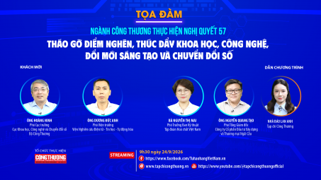 [TRỰC TUYẾN] Ngành Công Thương thực hiện Nghị quyết 57: Tháo gỡ điểm nghẽn, thúc đẩy khoa học, công nghệ, đổi mới sáng tạo và chuyển đổi số