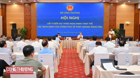 Bộ Công Thương lấy ý kiến rộng rãi Dự thảo Nghị định thay thế các Nghị định của Chính phủ về kinh doanh xăng dầu