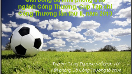 Điều lệ giải Bóng đá mini ngành Công Thương lần II