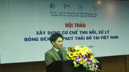 Hội thảo "Xây dựng cơ chế thu hồi, xử lý bóng đèn compact thải bỏ tại Việt Nam"