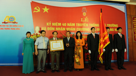 Trường Đào tạo, Bồi dưỡng cán bộ Công Thương Trung ương kỷ niệm 40 năm thành lập và đón nhận Huân chương Lao động hạng Nhất