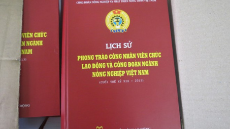 Công đoàn Nông nghiệp và Phát triển nông thôn Việt Nam: Phát huy truyền thống vẻ vang 67 năm xây dựng và phát triển