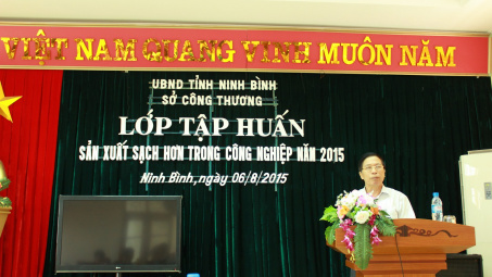 Ninh Bình: Tập huấn sản xuất sạch hơn cho các doanh nghiệp công nghiệp 