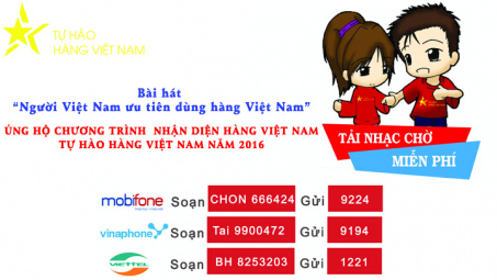 Tải nhạc chờ điện thoại miễn phí bài hát “Người Việt Nam ưu tiên dùng hàng Việt Nam”