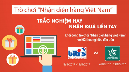 2 doanh nghiệp đầu tiên mở màn Trò chơi Nhận diện hàng Việt Nam năm 2017