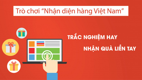 Trò chơi Nhận diện hàng Việt Nam năm 2017: Kịch tính đến từng giây