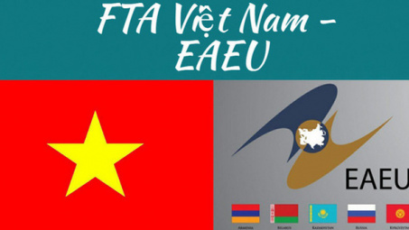 Nhìn lại một năm Hiệp định thương mại tự do Việt Nam - Liên minh kinh tế Á Âu có hiệu lực