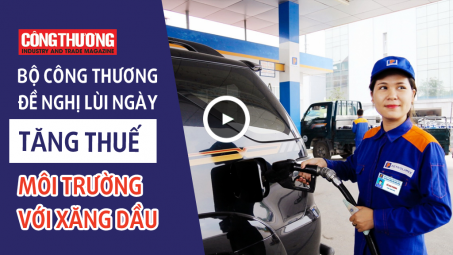 Ngày 29/9/2018 l Bản tin Sự kiện và Con số Công Thương - Bộ Công Thương đề nghị lùi ngày tăng thuế môi trường với xăng dầu