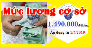 Hướng dẫn thực hiện mức lương cơ sở 1.490.000 đồng/tháng từ 1/7/2019