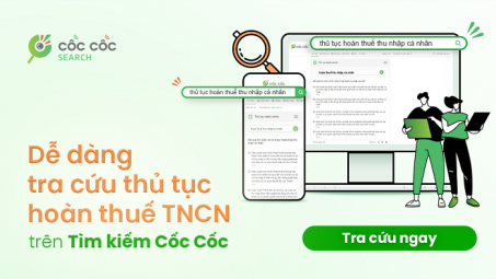 Công cụ tìm kiếm Cốc Cốc ra mắt tính năng “Chính phủ điện tử”, giúp tra cứu thủ tục hoàn thuế và các dịch vụ hành chính công một cách dễ dàng, chính xác