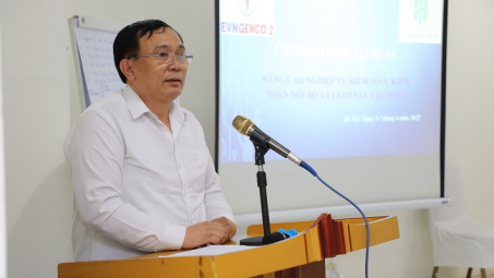 EVNGENCO2: Nâng cao nghiệp vụ cho kiểm soát, kiểm toán nội bộ và giám sát tài chính