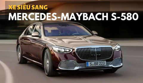 Ngắm xe siêu sang Mercedes-Maybach S-580