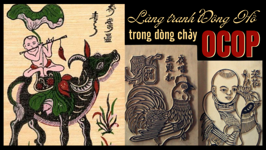 [eMagazine] Làng tranh Đông Hồ trong dòng chảy OCOP