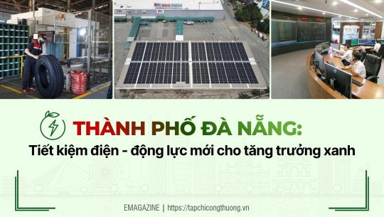 [eMagazine] Đà Nẵng: Tiết kiệm điện - động lực mới cho tăng trưởng xanh