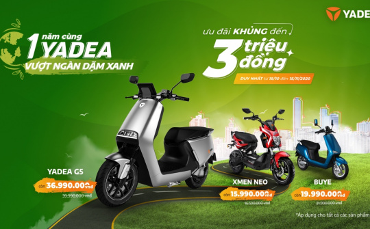 Ưu đãi "1 năm cùng YADEA vượt ngàn dặm xanh" từ ngày 15/10