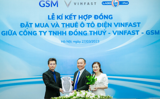 Hơn 500 xe VinFast đã được Lado Taxi thuê và đặt mua để mở rộng hoạt động kinh doanh