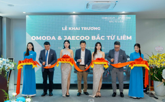 2 Nhà phân phối của Omoda & Jaecoo đồng loạt khai trương tại Hà Nội