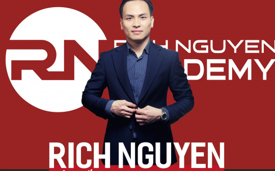 Rich Nguyen Academy muốn trở thành tổ chức số 1 Việt Nam về huấn luyện đầu tư Bất động sản