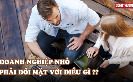 3 thách thức doanh nghiệp nhỏ phải đối mặt