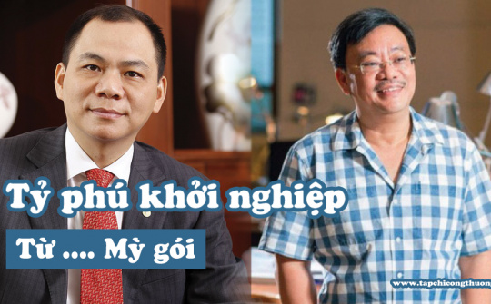 Trùng hợp thú vị: 2 tỷ phú USD người Việt đều khởi nghiệp từ mì gói