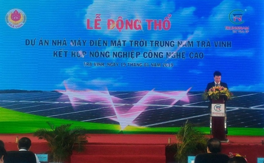 Động thổ Dự án điện mặt trời 3.500 tỷ đồng tại Trà Vinh